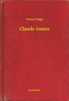 Cover Claude Gueux (eBook, ePUB)