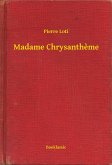 Madame Chrysantheme (eBook, ePUB)