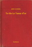 To-Ho Le Tueur d'or (eBook, ePUB)