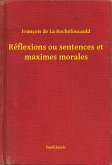 Réflexions ou sentences et maximes morales (eBook, ePUB)