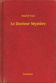 Le Docteur Mystere (eBook, ePUB)