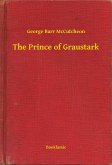 The Prince of Graustark (eBook, ePUB)