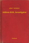 Ashton-Kirk, Investigator (eBook, ePUB)