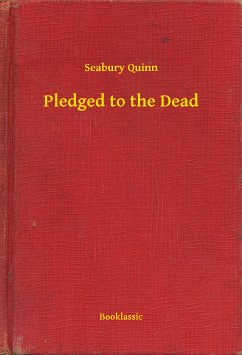 Pledged to the Dead (eBook, ePUB) - Quinn, Seabury