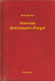 Nouveau dictionnaire d'argot (eBook, ePUB)