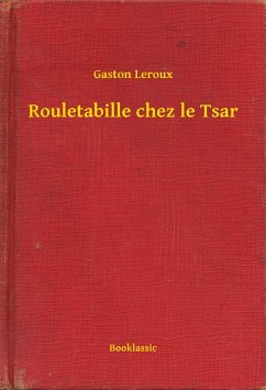 Cover Rouletabille chez le Tsar (eBook, ePUB)