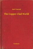 The Copper-Clad World (eBook, ePUB)