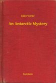 An Antarctic Mystery (eBook, ePUB)