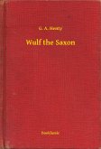 Wulf the Saxon (eBook, ePUB)