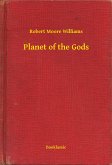 Planet of the Gods (eBook, ePUB)