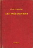 La Morale anarchiste (eBook, ePUB)
