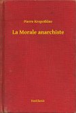 La Morale anarchiste (eBook, ePUB)