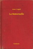 La Maternelle (eBook, ePUB)