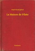 La Maison de Pilate (eBook, ePUB)