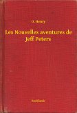 Les Nouvelles aventures de Jeff Peters (eBook, ePUB)