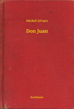 Don Juan (eBook, ePUB) - Zévaco, Michel