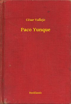 Paco Yunque (eBook, ePUB) - Vallejo, César