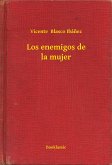 Los enemigos de la mujer (eBook, ePUB)