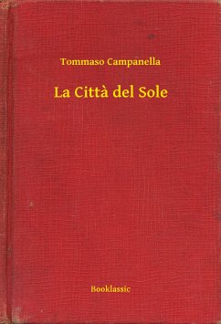 La Citta del Sole (eBook, ePUB) - Campanella, Tommaso