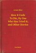 How It Feels To Die, By One Who Has... - Bild 1