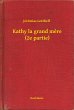 Kathy la grand mere (2e partie) (eBook,... - Bild 1