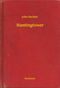 Huntingtower (eBook, ePUB) - Buchan, John