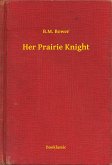 Her Prairie Knight (eBook, ePUB)