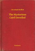 The Mysterious Card Unveiled (eBook, ePUB)