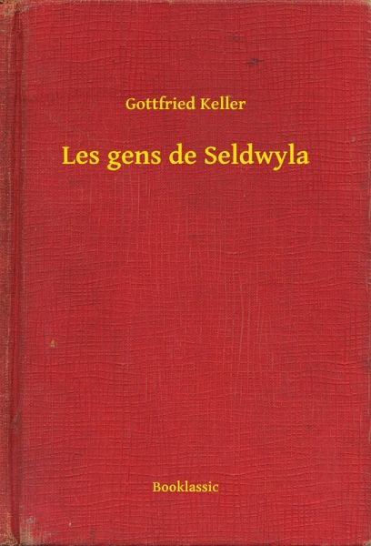 Les gens de Seldwyla (eBook, ePUB)