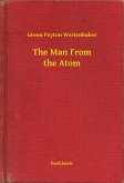 The Man From the Atom (eBook, ePUB)