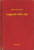 Leggende delle Alpi (eBook, ePUB)