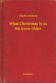 What Christmas Is as We Grow Older (eBook, ePUB)