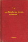 Las fábulas de Esopo. Volumen I. (eBook, ePUB)