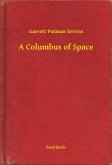 A Columbus of Space (eBook, ePUB)