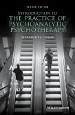 Introduction to the Practice of Psychoanalytic Psychotherapy (eBook, ePUB)