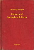 Rebecca of Sunnybrook Farm (eBook, ePUB)