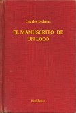 EL MANUSCRITO DE UN LOCO (eBook, ePUB)