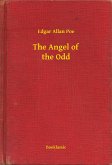 The Angel of the Odd (eBook, ePUB)