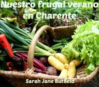 Nuestro frugal verano en Charente (eBook, ePUB)