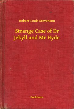 Strange Case of Dr Jekyll and Mr Hyde (eBook, ePUB) - Stevenson, Robert Louis