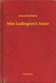 Miss Ludington's Sister (eBook, ePUB)