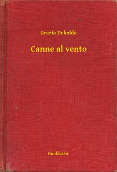 Canne al vento (eBook, ePUB) - Deledda, Grazia