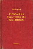 Pensieri di un buon vecchio che non e letterato (eBook, ePUB)