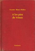A los pies de Vénus (eBook, ePUB)