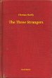 The Three Strangers (eBook, ePUB) - Bild 1