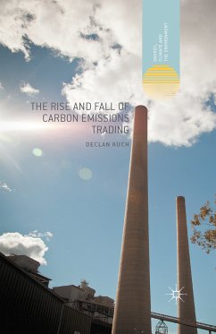 The Rise and Fall of Carbon Emissions Trading (eBook, PDF) - Kuch, Declan