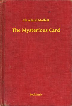 The Mysterious Card (eBook, ePUB) - Moffett, Cleveland