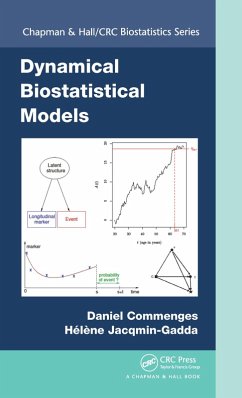 Dynamical Biostatistical Models (eBook, PDF) - Commenges, Daniel; Jacqmin-Gadda, Helene