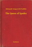 The Queen of Spades (eBook, ePUB)