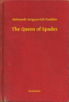 The Queen of Spades (eBook, ePUB) - Pushkin, Aleksandr Sergeyevich